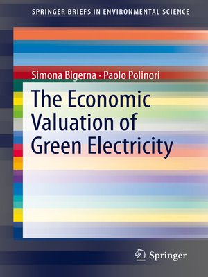 cover image of The Economic Valuation of Green Electricity